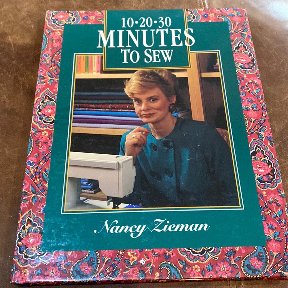 10-20-30 Minutes to Sew by Nancy Zieman by Oxmoor House